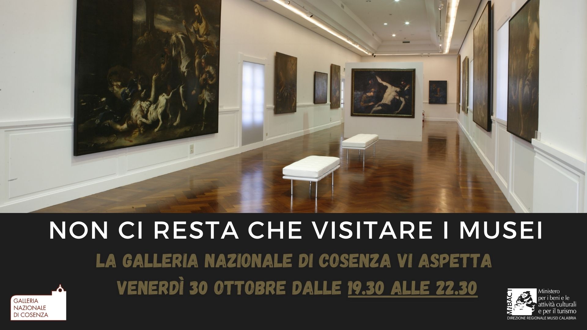 Non ci resta che visitare i musei - Apertura serale straordinaria della Galleria nazionale di Cosenza